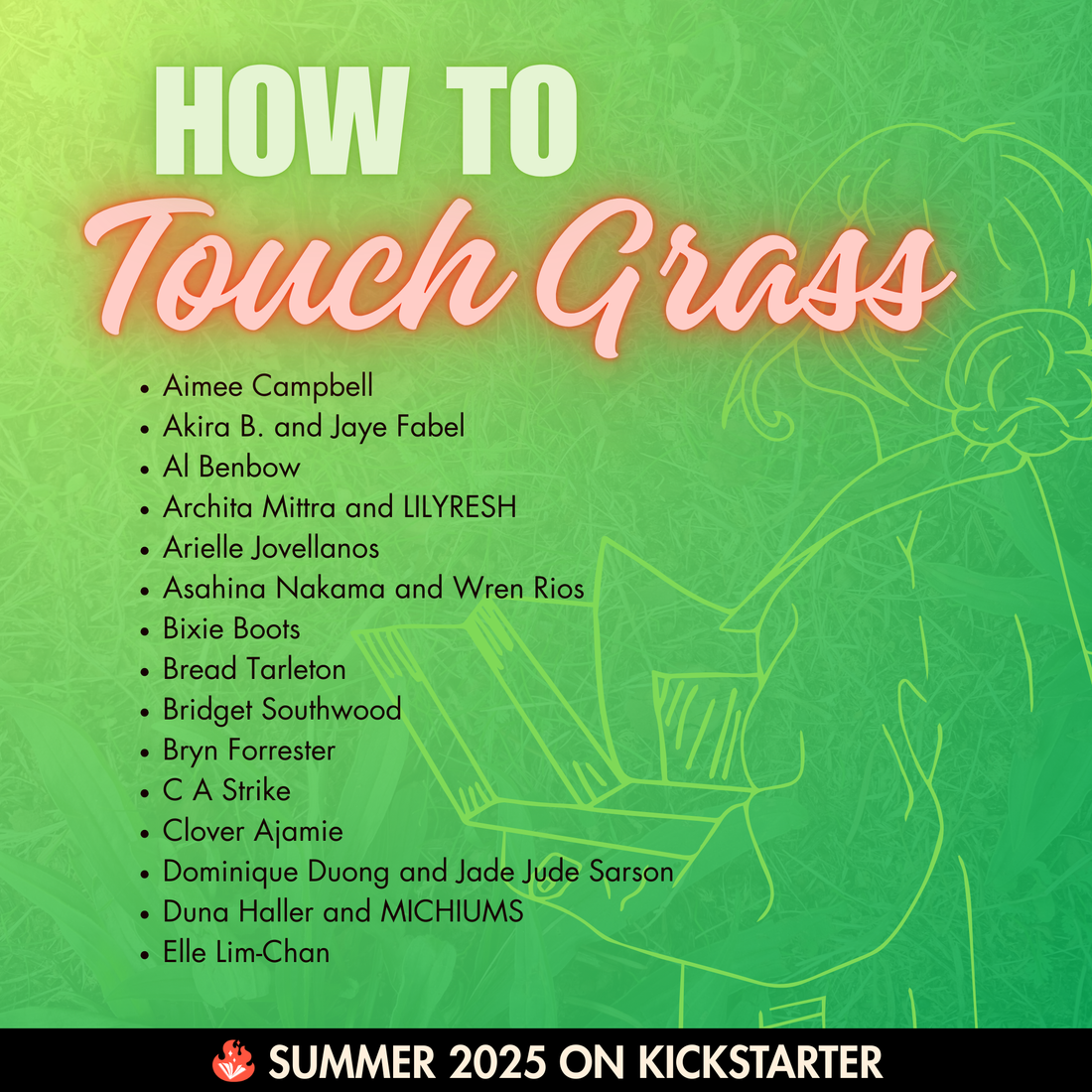 Kickstarting this Summer: HOW TO TOUCH GRASS ☞෴