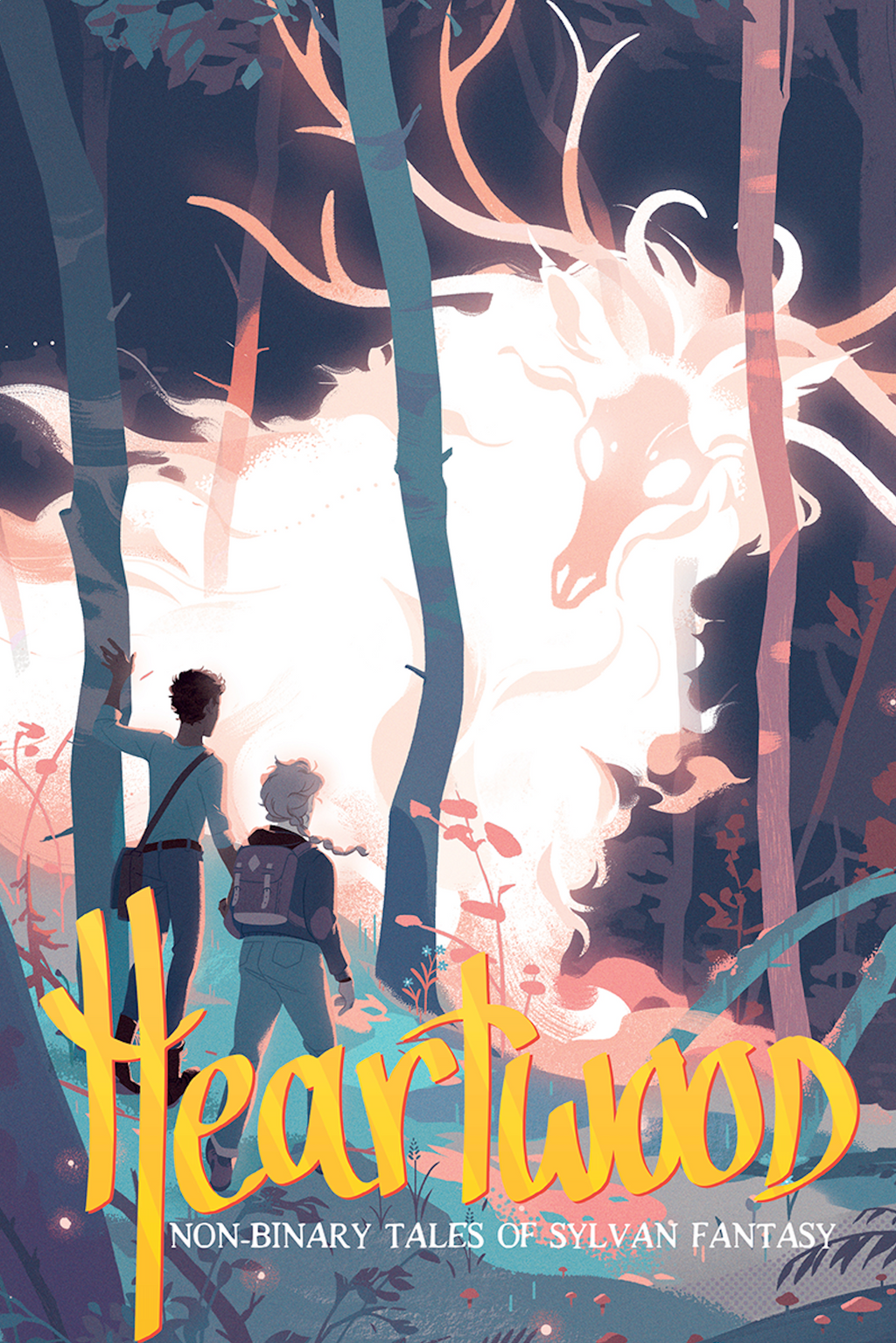 Heartwood: Non-binary Tales of Sylvan Fantasy (Hardcover)