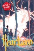 Heartwood: Non-binary Tales of Sylvan Fantasy (Flawed Hardcover)**