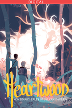 Load image into Gallery viewer, Heartwood: Non-binary Tales of Sylvan Fantasy (Digital)