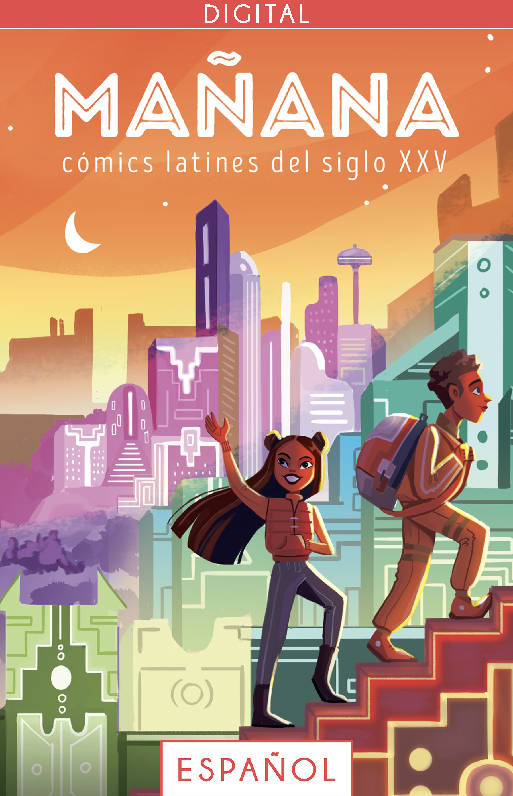 Mañana: Cómics latines del siglo XXV, Edición en español (Digital)