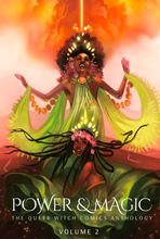 Load image into Gallery viewer, Power &amp; Magic: The Queer Witch Comics Anthology Volume 2 (Softcover)